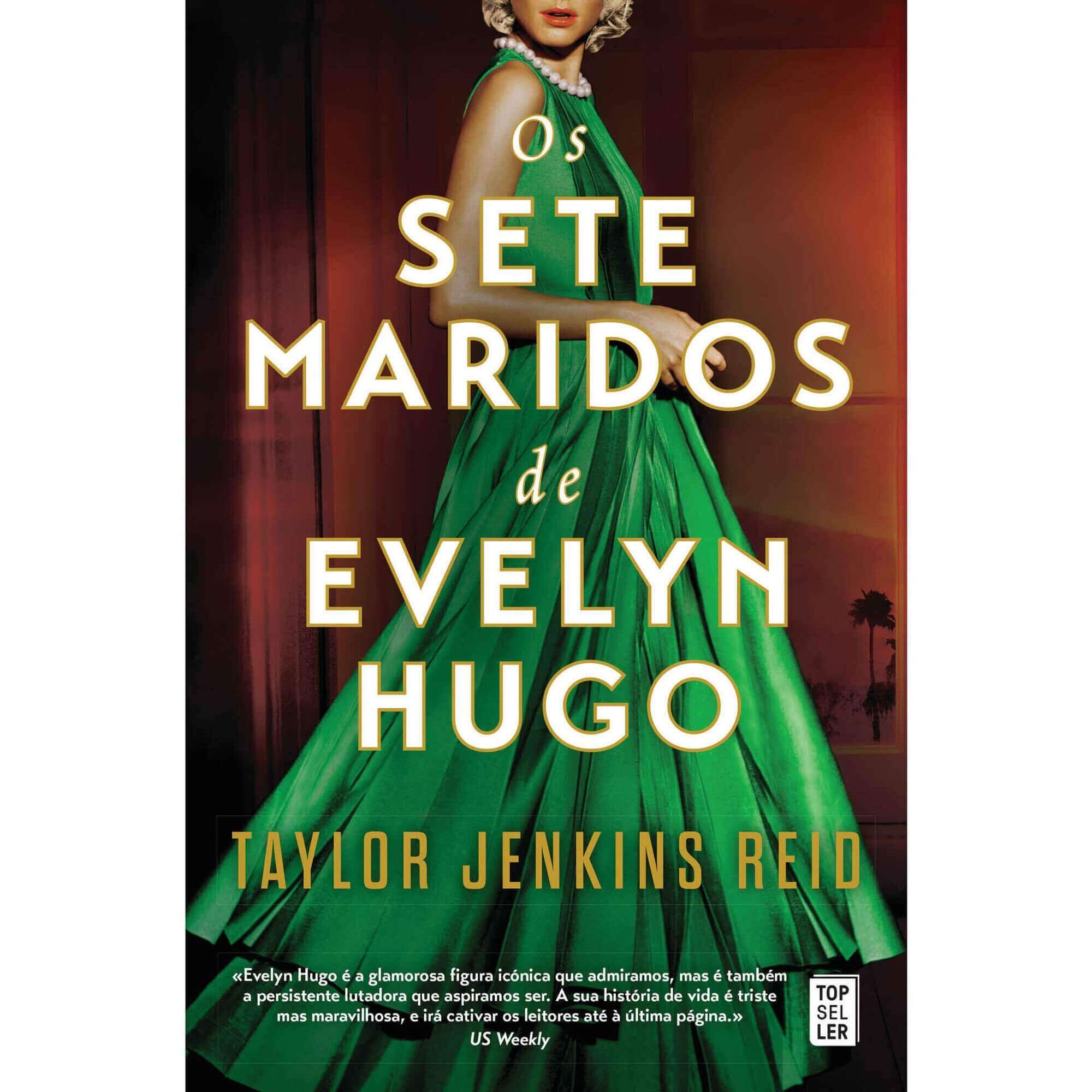 os sete maridos de Evelyn Hugo Taylor Jenkins reid