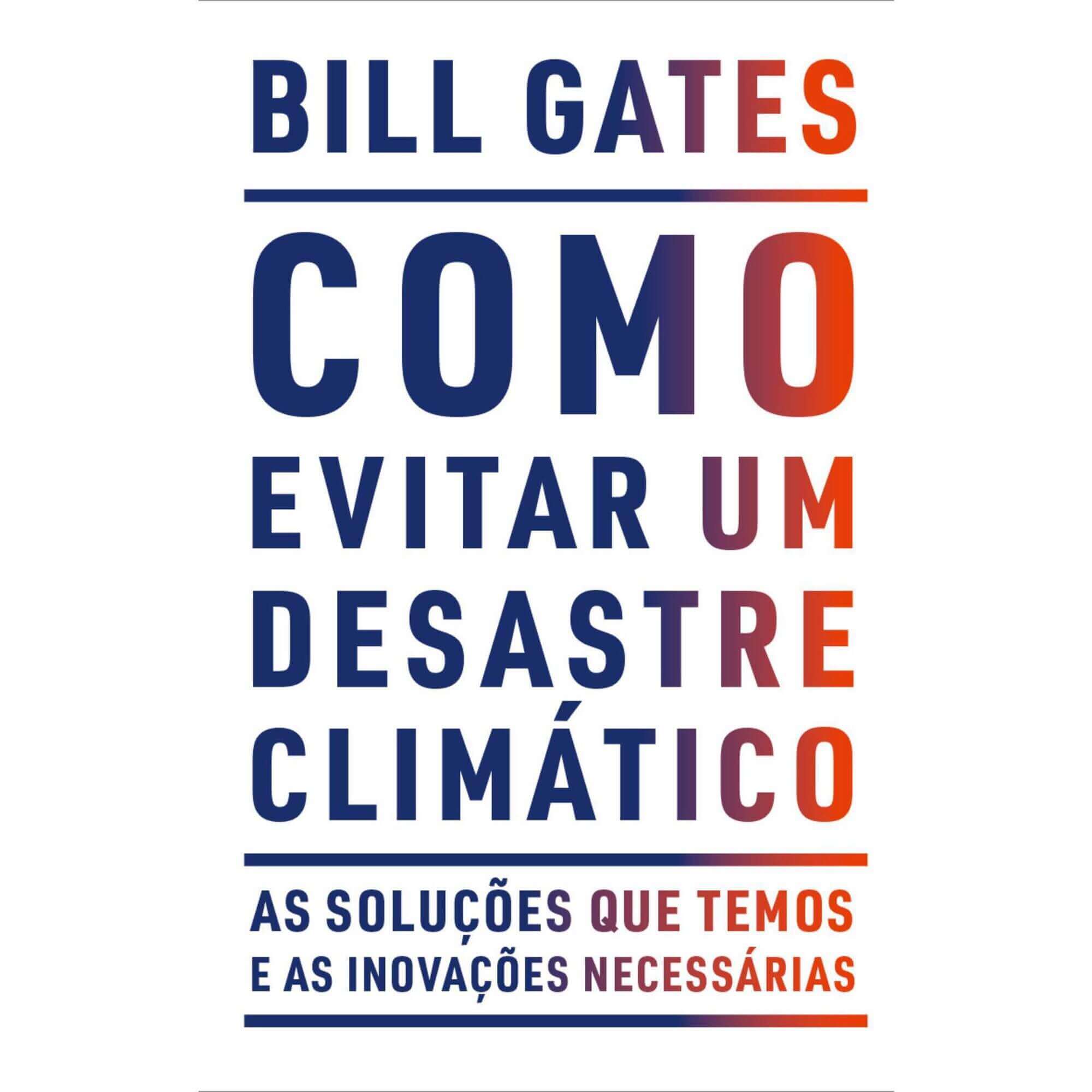 Capa do livro como evitar um desastre climático de Bill gates